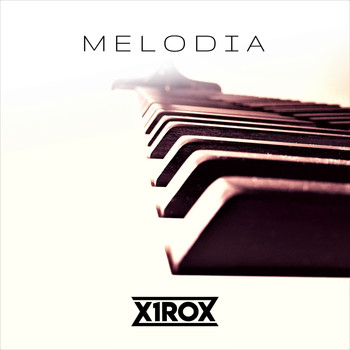 x1rox - Melodia
