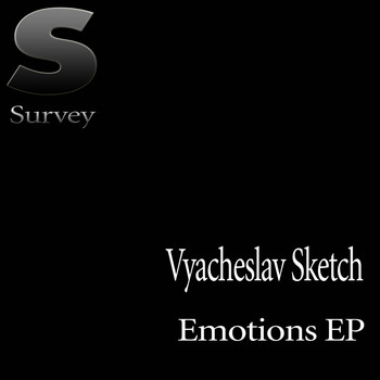 Vyacheslav Sketch - Emotions EP
