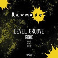 Level Groove - Rowe