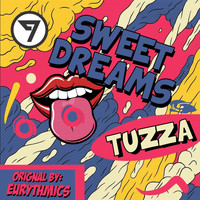 Tuzza - Sweet Dreams