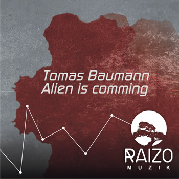 Tomas Baumann - Alien is comming
