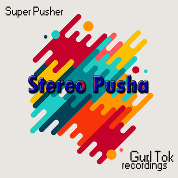 Super Pusher - Stereo Pusha