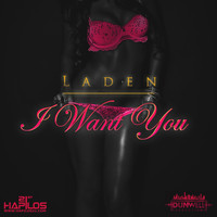 Laden - I Want You
