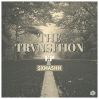 $xMASHH - The Trvnsition