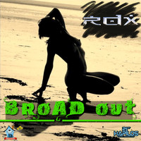 RDX - Broad Out (Explicit)