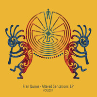 Fran Quiros - Altered Sensations