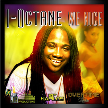 I Octane - We Nice