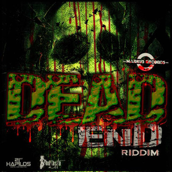Various Artists - Dead End Riddim (Explicit)