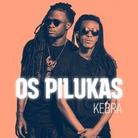 Os Pilukas - Kebra
