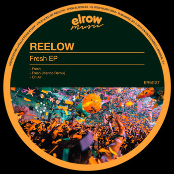Reelow - Fresh EP