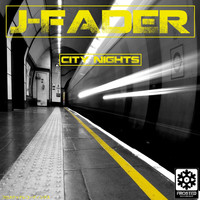 J-Fader - City Nights