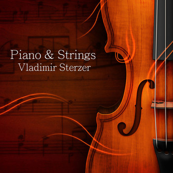 Vladimir Sterzer - Piano & Strings
