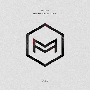 Various Artists - Best of Minimal Force Records, Vol. 2