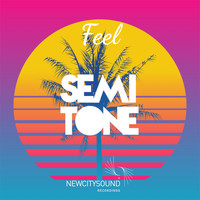 Semitone - Feel