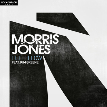 Morris Jones feat. Kim Greene - Let It Flow