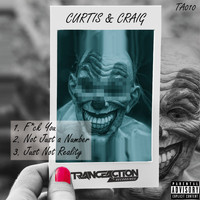 Curtis & Craig - Unreal EP