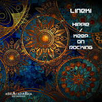 Lineki - Hippie / Keep On Rocking