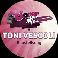 Toni Vescoli - Baustellsong