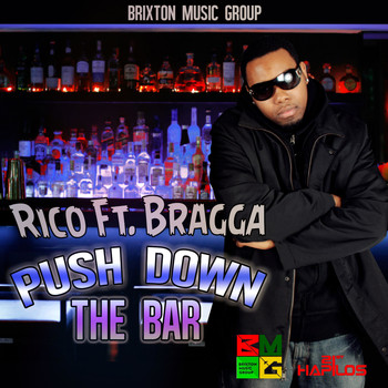 Rico - Push Down the Bar (Explicit)