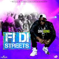 Ding Dong - Fi Di Streets