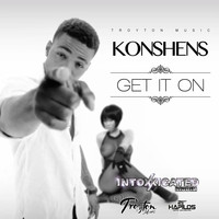 Konshens - Get It On (Explicit)