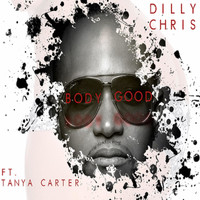 Dilly Chris - Body Good