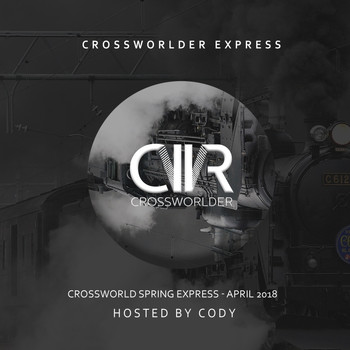 Various Artists - Crossworlder Spring Express: April 2018
