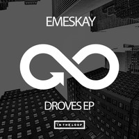 Emeskay - Droves EP