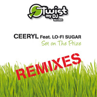 CEERYL - Set on the Prize (Remixes)