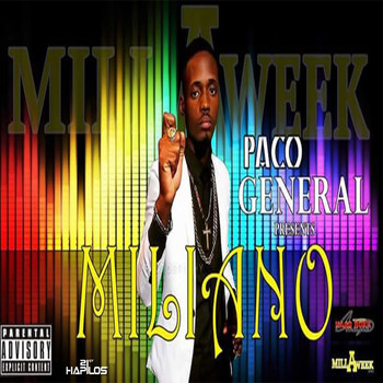 Paco General - Miliano (Explicit)