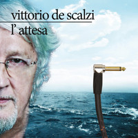 Vittorio De Scalzi - L'attesa