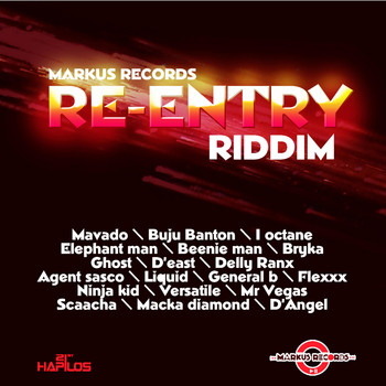 Various Artists - Re-Entry Riddim (Explicit)