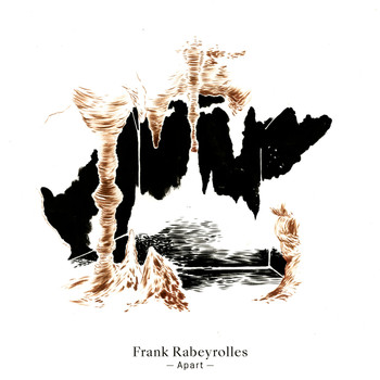 Frank Rabeyrolles - Apart