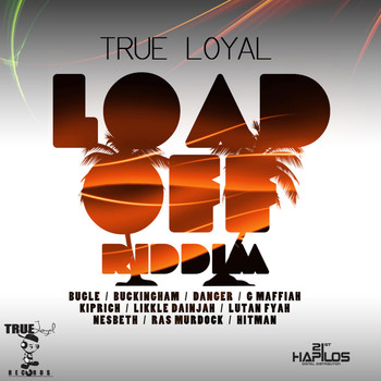 Various Artists - Load off Riddim