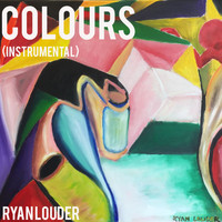 Ryan Louder - Colours (Instrumental)