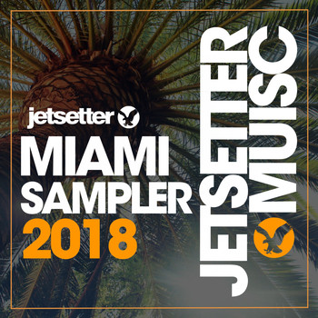 Various Artists - Miami Sampler 2018