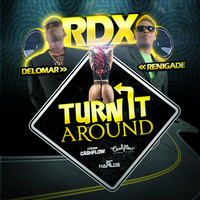 RDX - Turn It Around
