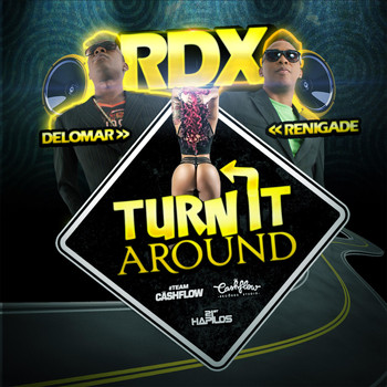 RDX - Turn It Around
