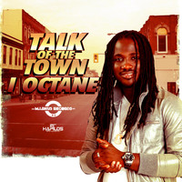 I Octane - Talk of the Town
