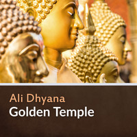 Ali Dhyana - Golden Temple (Ancient Tibetan Buddhism)
