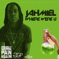 Jahmiel - Where Were U
