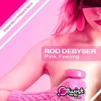 Rod Debyser - Pink Feeling