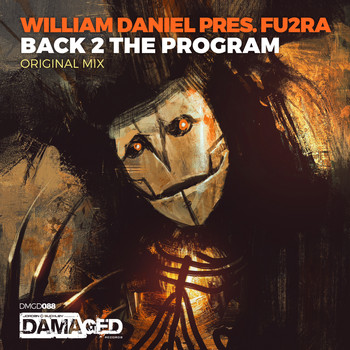 William Daniel pres. FU2RA - Back 2 the Program