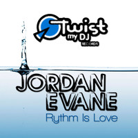 Jordan Evane - Rythm Is Love