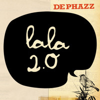 DePhazz - Lala 2.0
