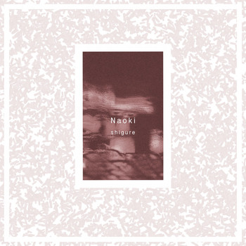 Naoki - Shigure