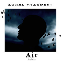 Aural Fragment - Air