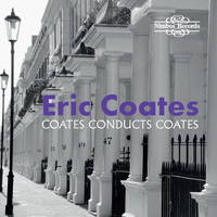 Eric Coates - The Best Of 'The Definitive Eric Coates'
