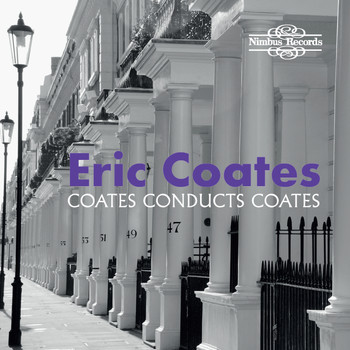 Eric Coates - The Best Of 'The Definitive Eric Coates'
