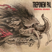 Treponem Pal - Survival Sounds